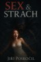 Sex & strach