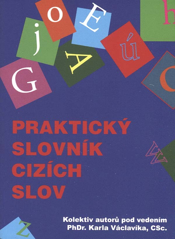 Praktick Slovn k Ciz ch Slov Levneknihy cz